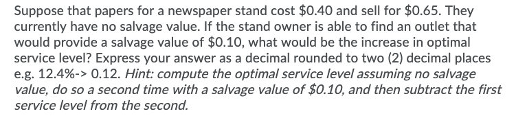 Question 7 (2 points) If daily demand is constant