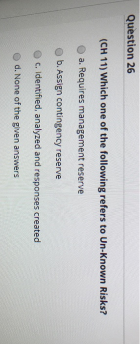 Question 26 (CH 11) Which one of the following