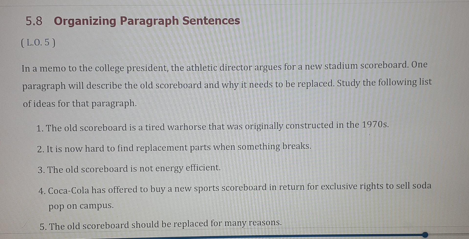 5.8 Organizing Paragraph Sentences (L.0.5) In a