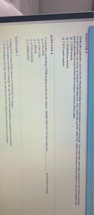 QUESTION 5 Shortly after graduation you receive