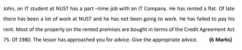 John, an IT student at NUST has a part -time job