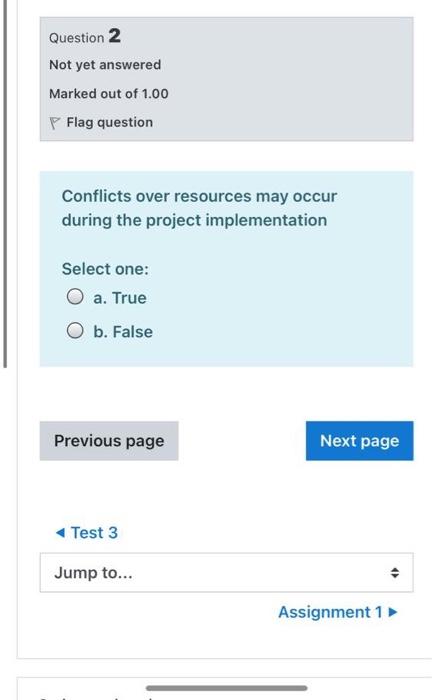 Question 2 Not yet answered Marked out of 1.00
