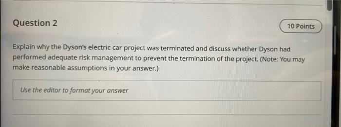 Question 2 10 Points Explain why the Dyson's