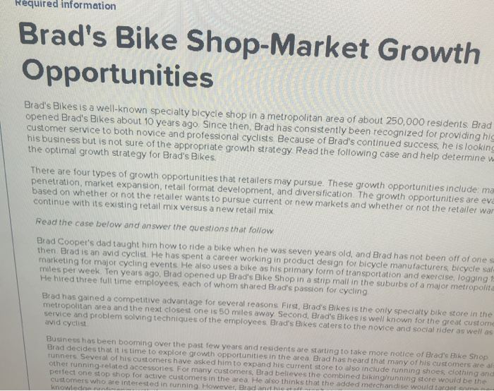 required information Brad's Bike Shop-Market