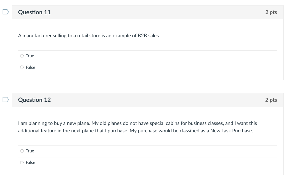 Question 11 2 pts A manufacturer selling to a