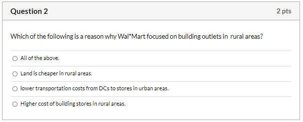 Q.1 Q.2 Q.3 Q. 4 & 5 Question 2 2 pts Which of
