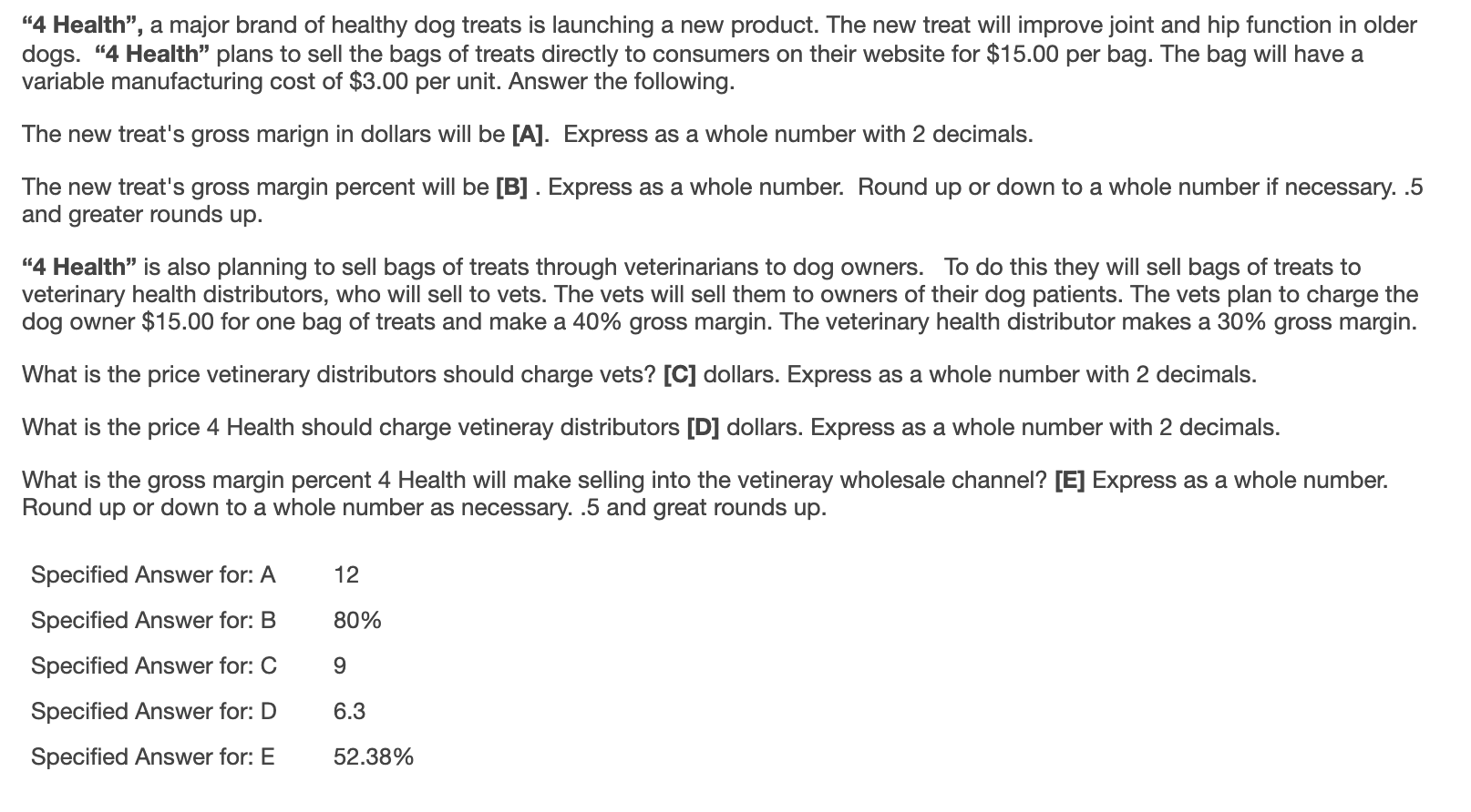 "4 Health", a major brand of healthy dog treats