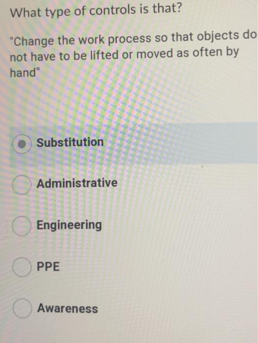 What type of controls is that? "Change the work