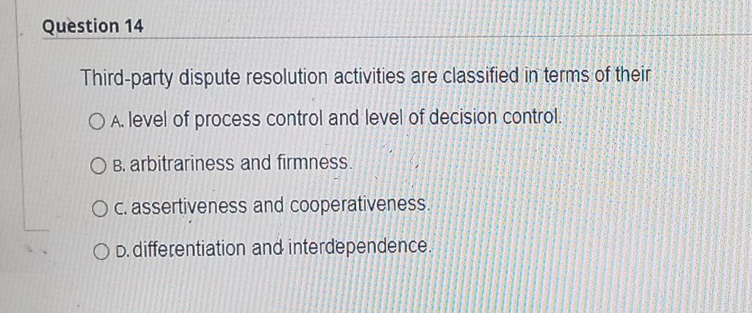 q14 and q15 re2 Question 14 Third-party dispute