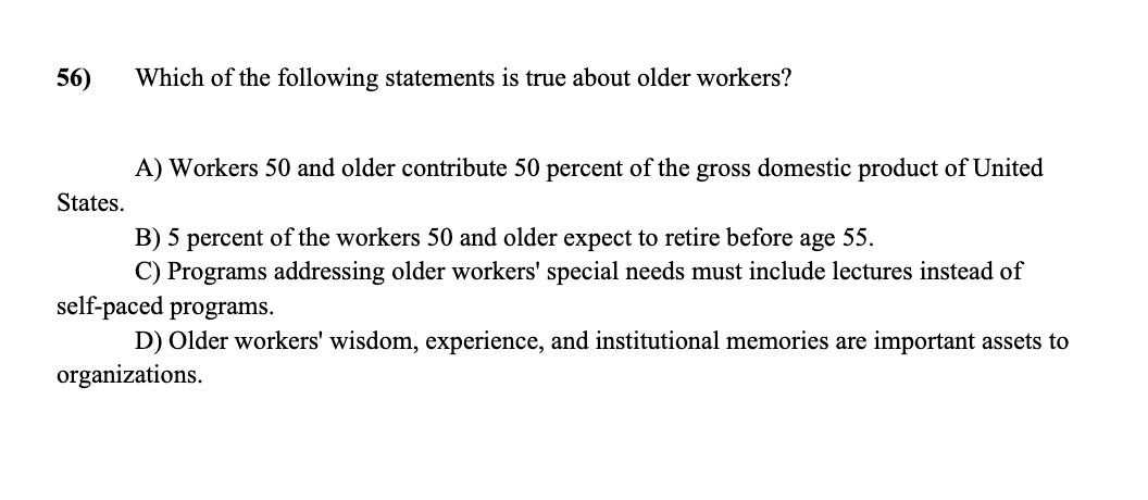 56) Which of the following statements is true