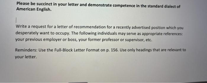 help Please be succinct in your letter and