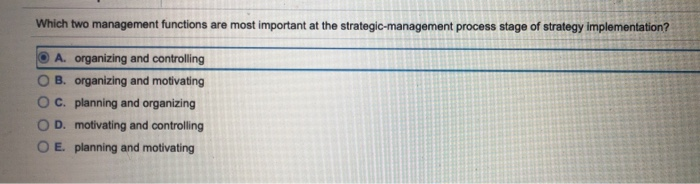 Which two management functions are most important
