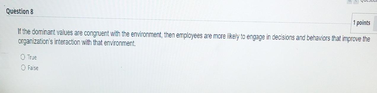 q8 WN Question 8 1 points If the dominant values