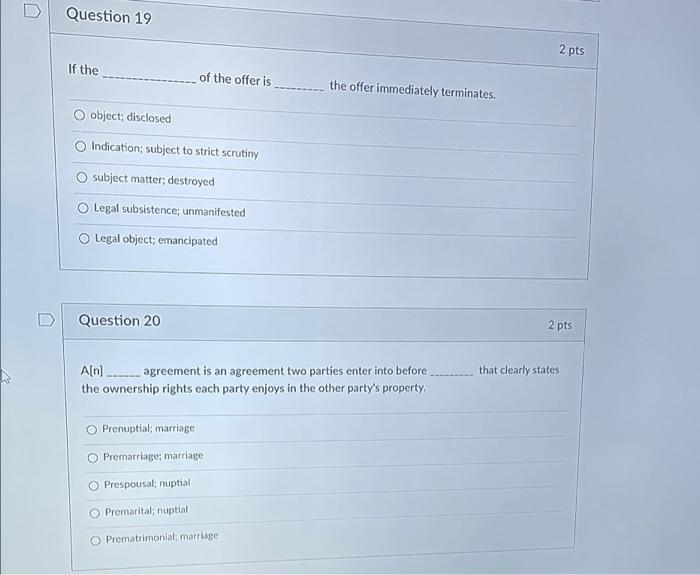 Question 19 If the of the offer is object;