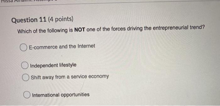 Question 11 (4 points) Which of the following is