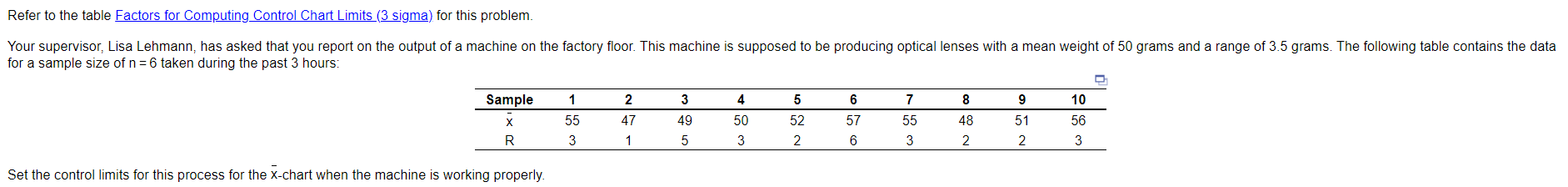 Refer to the table Factors for Computing Control