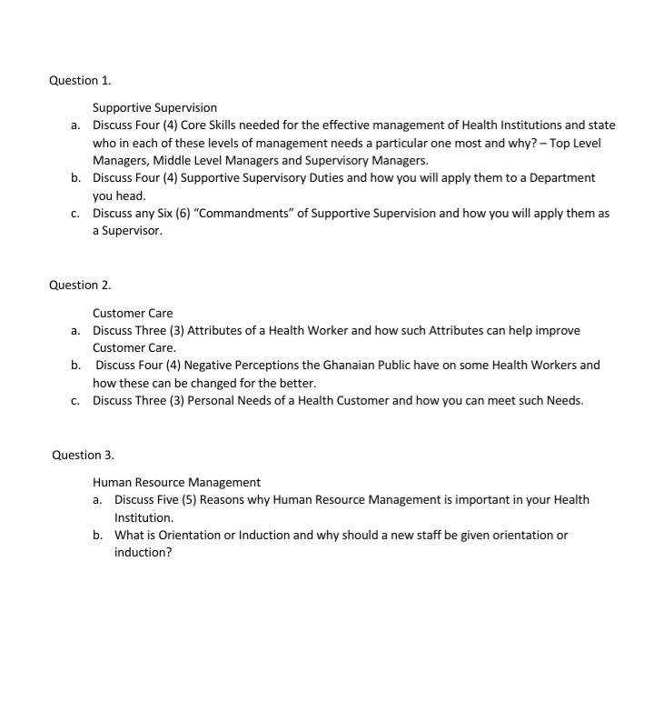 Question 1. Supportive Supervision a. Discuss