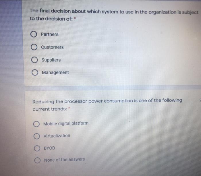 The final decision about which system to use in