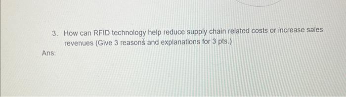 3. How can RFID technology help reduce supply