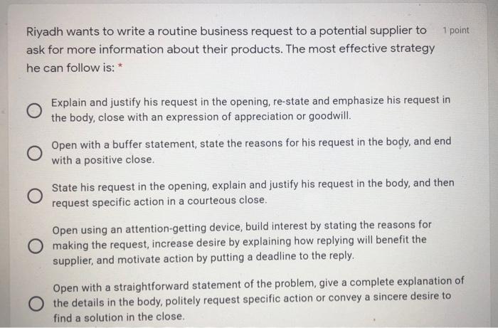 1 point Riyadh wants to write a routine business