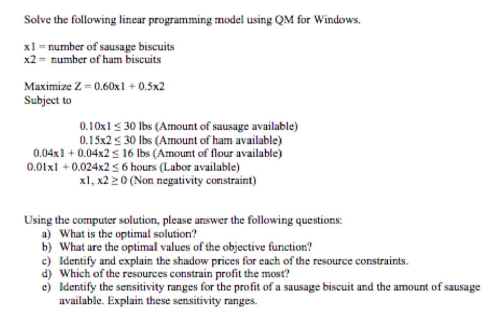 Solve the following linear programming model