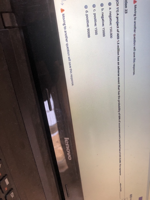 Moving to another question will save this