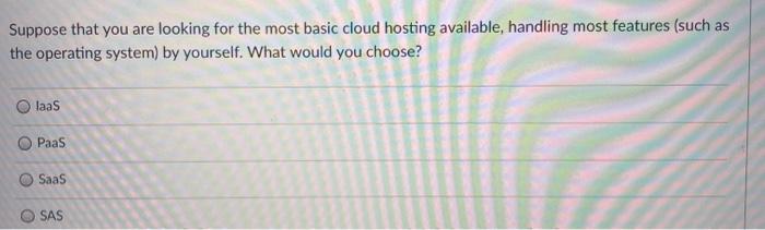 Suppose that you are looking for the most basic