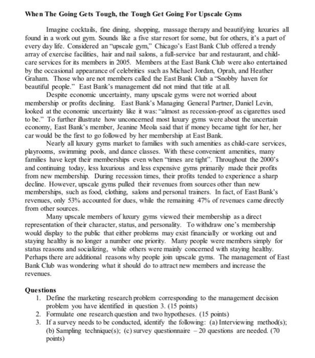 When The Going Gets Tough, the Tough Get Going