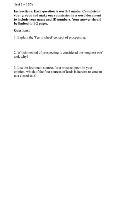 Test 2 - 15% Instructions: Each question is worth