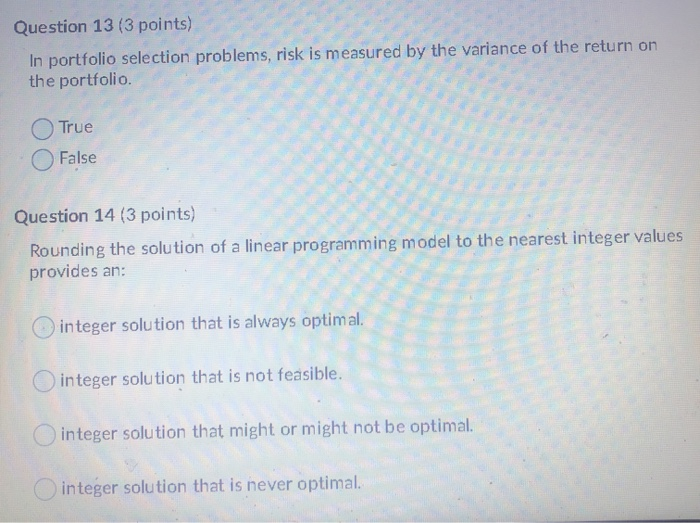 Question 13 (3 points) In portfolio selection