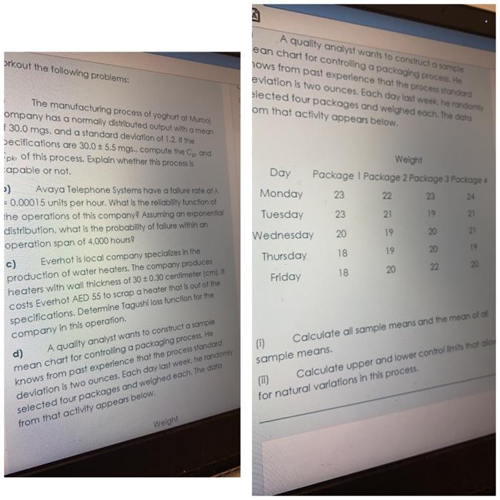 prkout the following problems A quality analyst