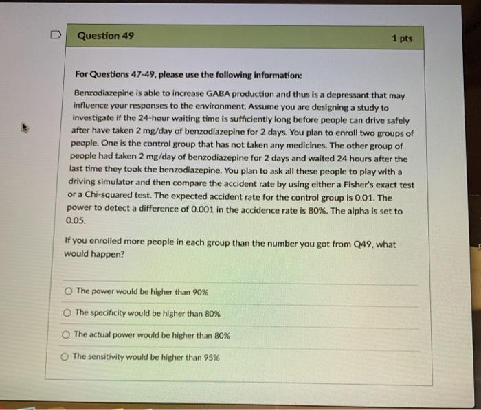 Question 47 2 pts For Questions 47-49. please use