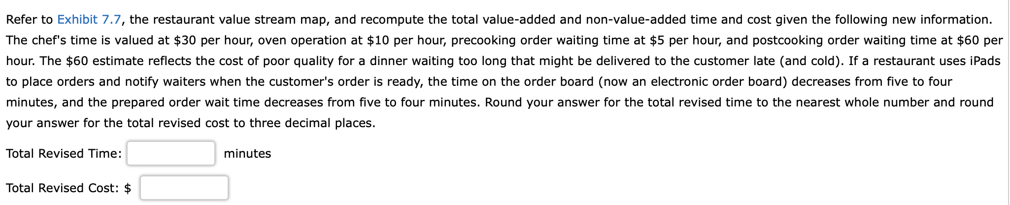 EXHIBIT 7.7 Value Stream Map for Restaurant Order