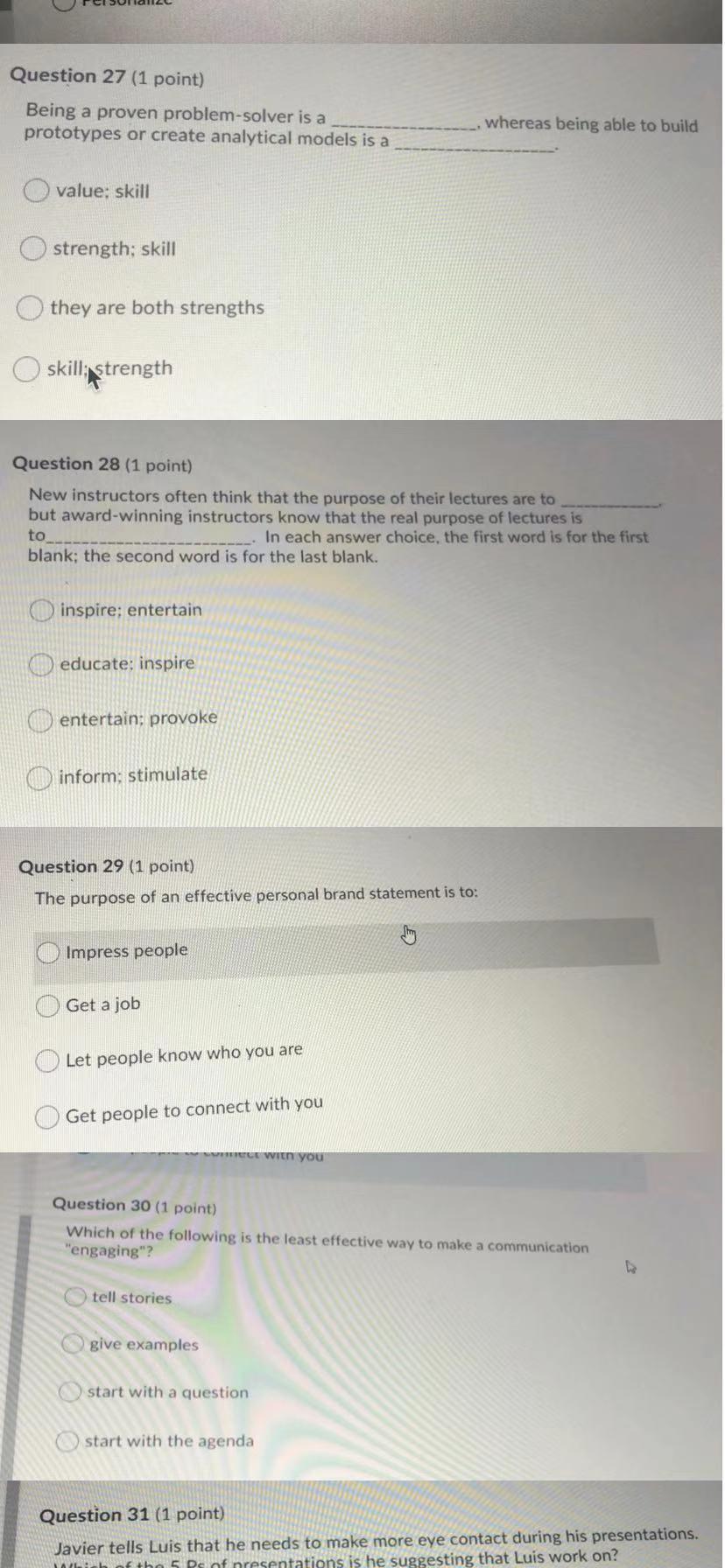 Question 27 (1 point) Being a proven