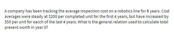 A company has been tracking the average