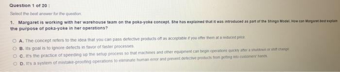 Question 1 of 20: Select the best answer for the