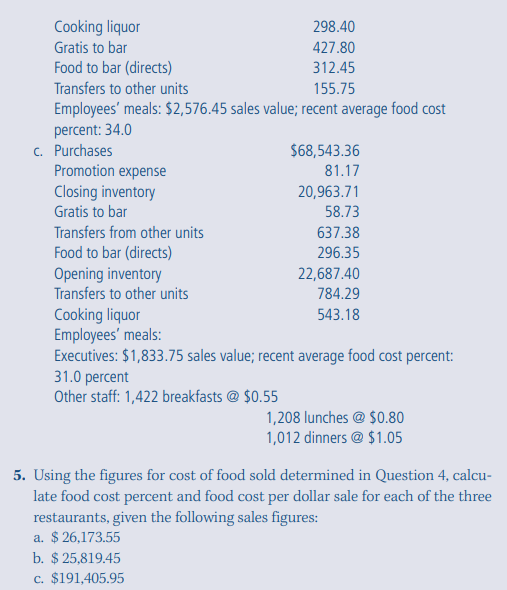 4. Given the following figures from the financial