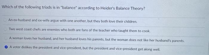 Which of the following triads is in "balance"