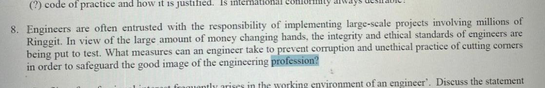 3. Engineers are often entrusted with the