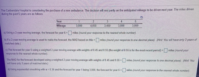 The Carbondale Hospital is considering the