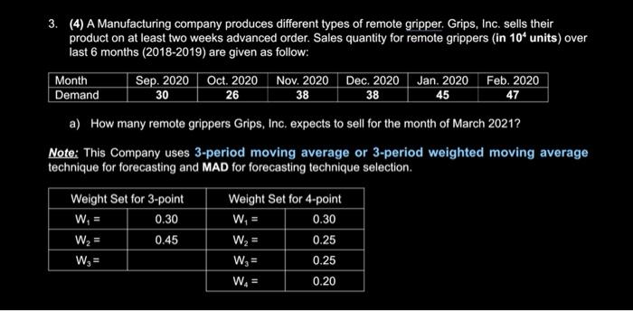 3. (4) A Manufacturing company produces different