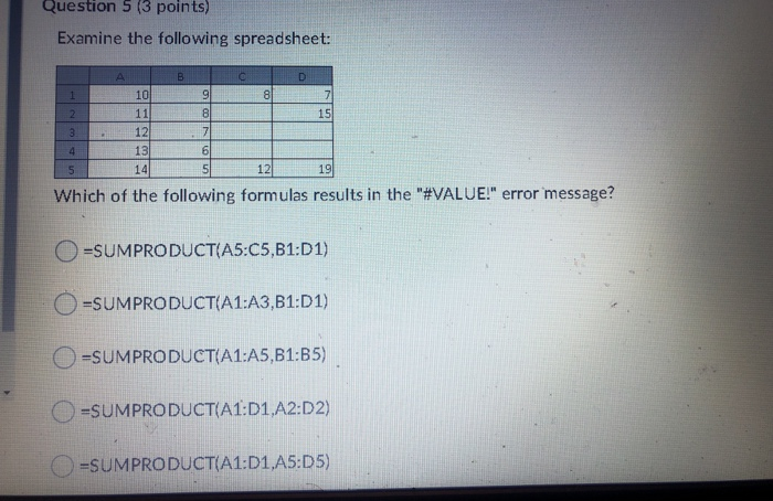 Question 5 (3 points) Examine the following