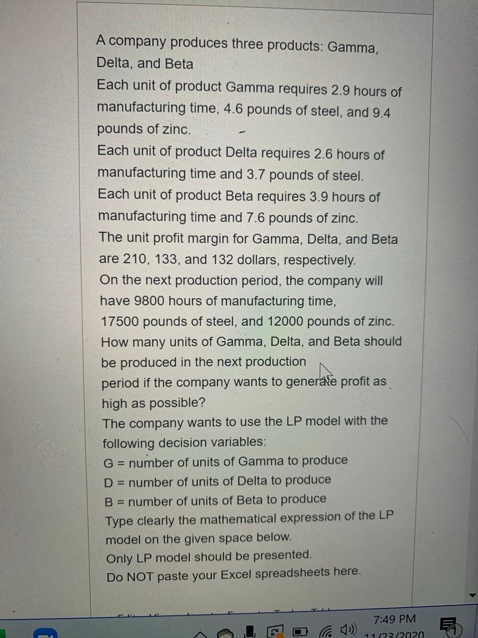 A company produces three products: Gamma, Delta,