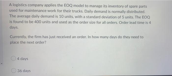 A logistics company applies the EOQ model to