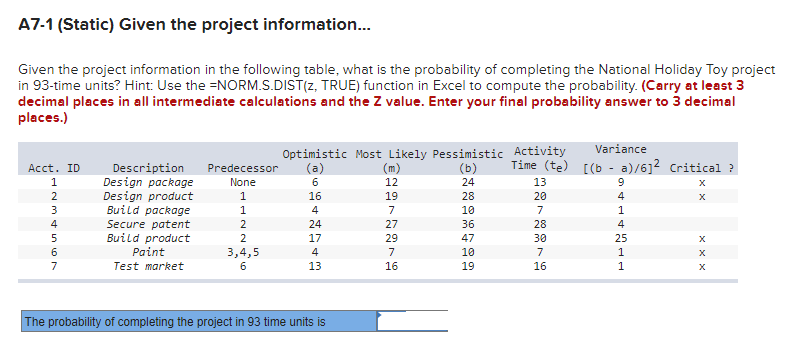 A7-1 (Static) Given the project information...