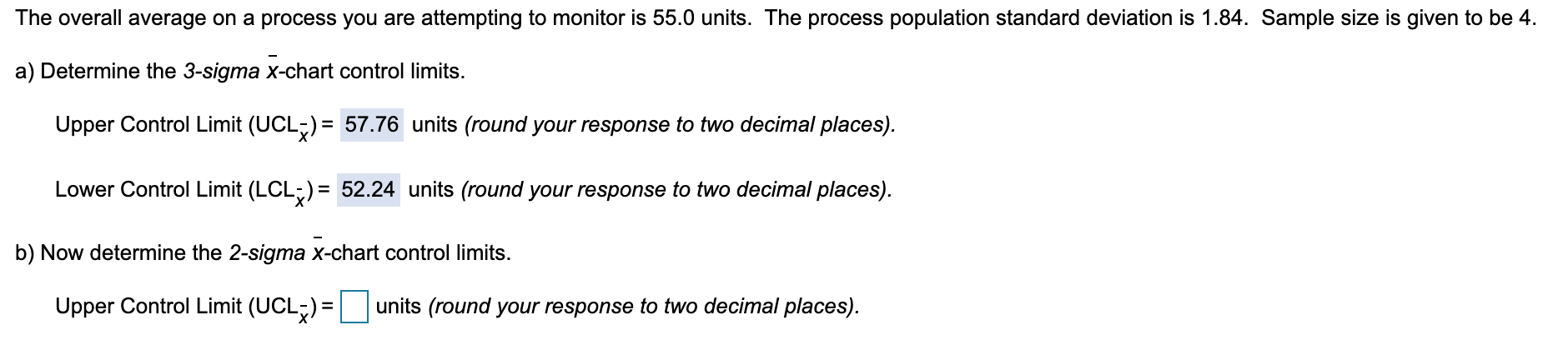 The overall average on a process you are
