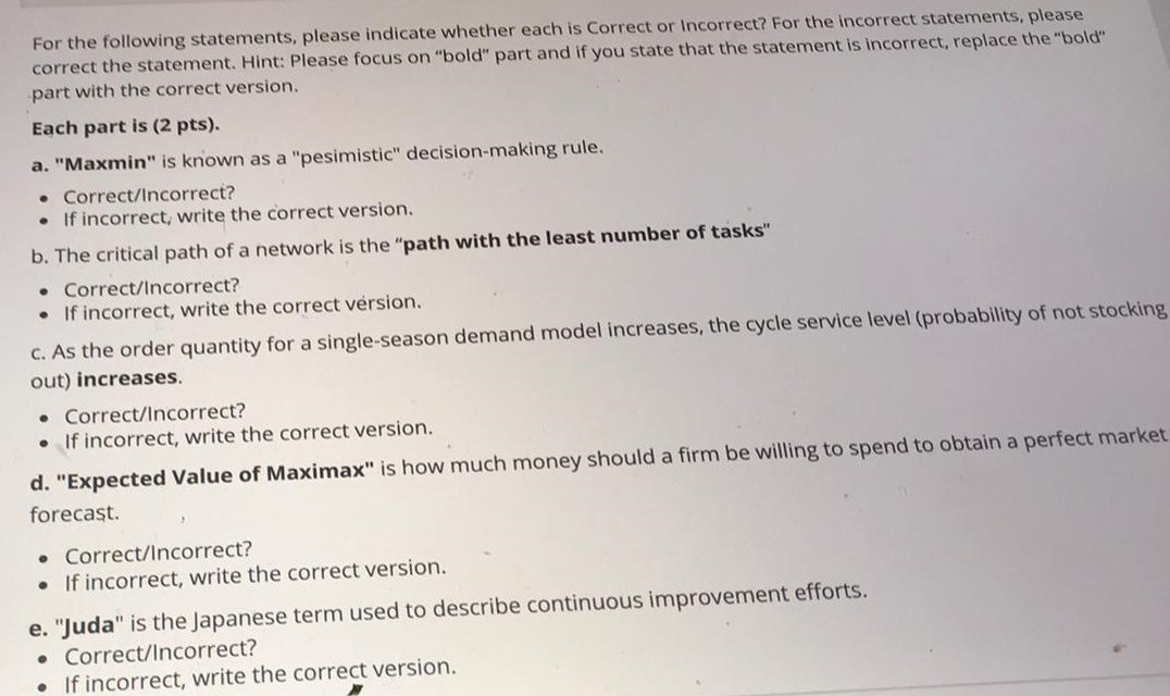 For the following statements, please indicate