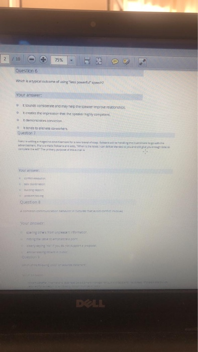 2 / 10 75% Question 6 Which is a typical outcome