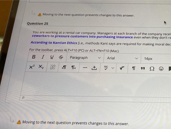 Moving to the next question prevents changes to