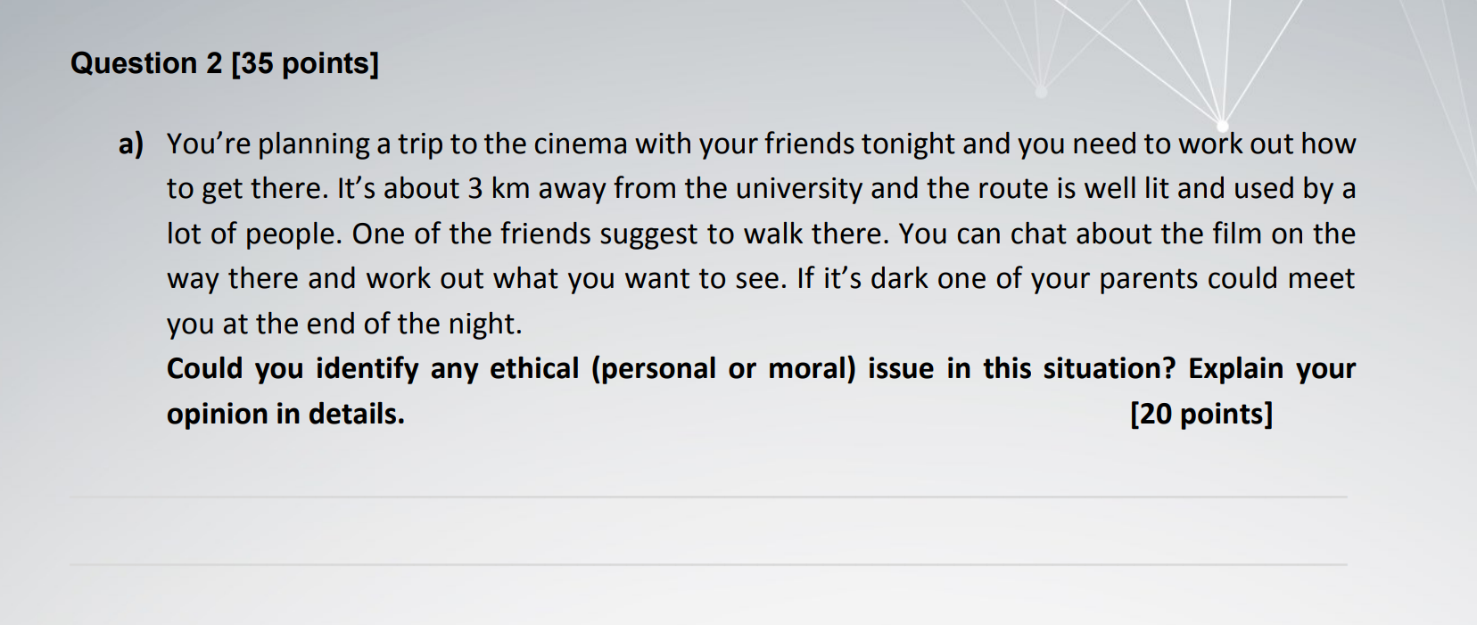 Question 2 [35 points] a) You're planning a trip